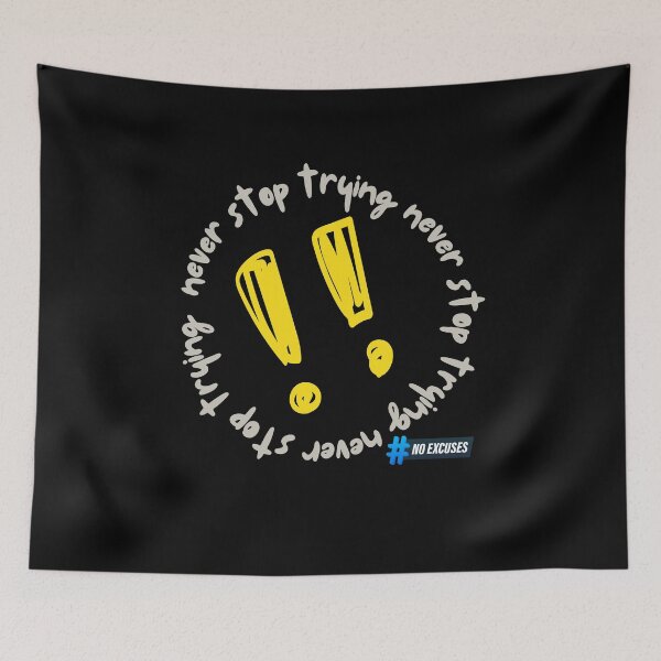 Item preview, NEVER STOP TRYING designed and sold by JI-PIXEL-PLACE.