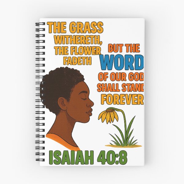 Item preview, “The Grass Withereth and the Flower Fadeth” designed and sold by Divine Directive Media.