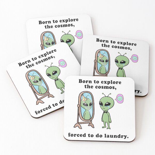 Item preview, Born to Explore the Cosmos, Forced to Do Laundry – Funny Alien Design designed and sold by Senkov.