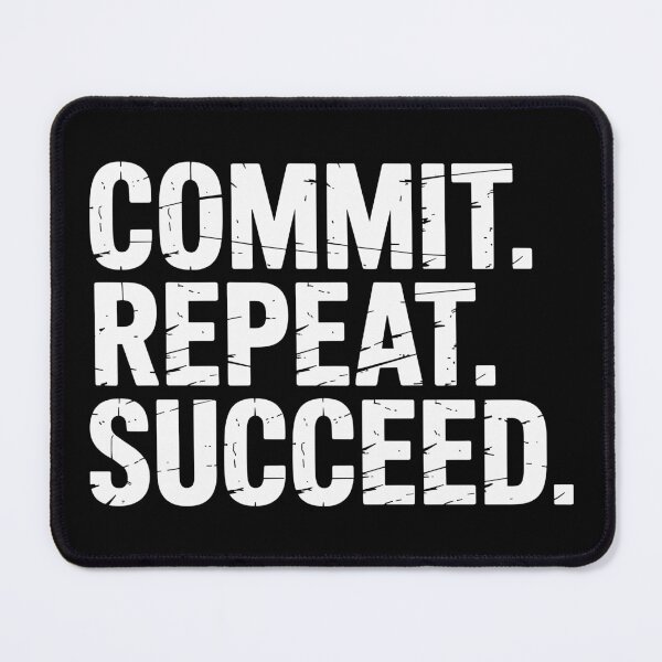 Item preview, Commit Repeat Succeed - Growth Mindset designed and sold by JPees.