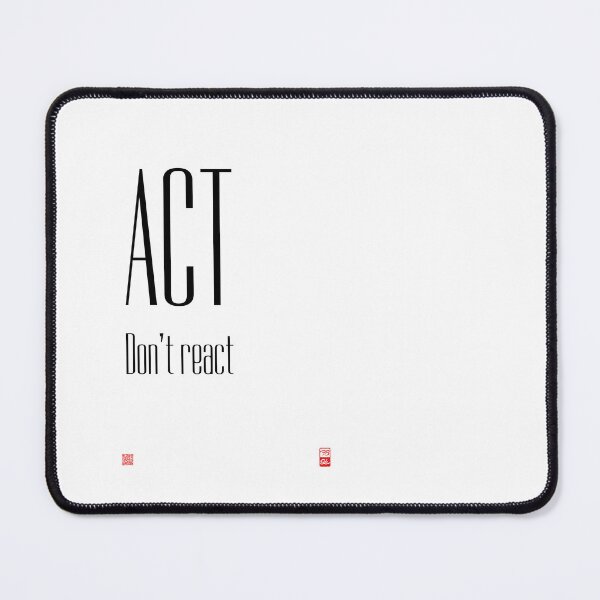 Item preview, Act, Don't react designed and sold by furubiosan.