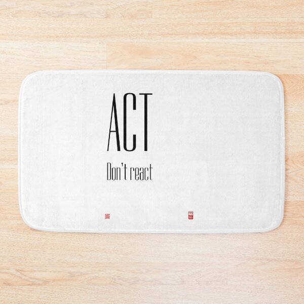 Item preview, Act, Don't react designed and sold by furubiosan.