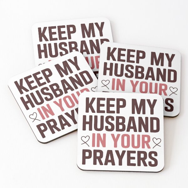 Item preview, Keep My Husband in Your Prayers | Funny Wife Humor designed and sold by PROPera-design.