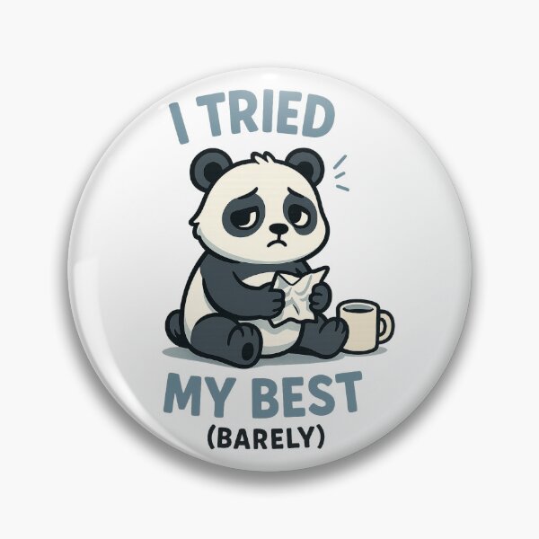 Item preview, I Tried My Best Panda designed and sold by the-dovlat.