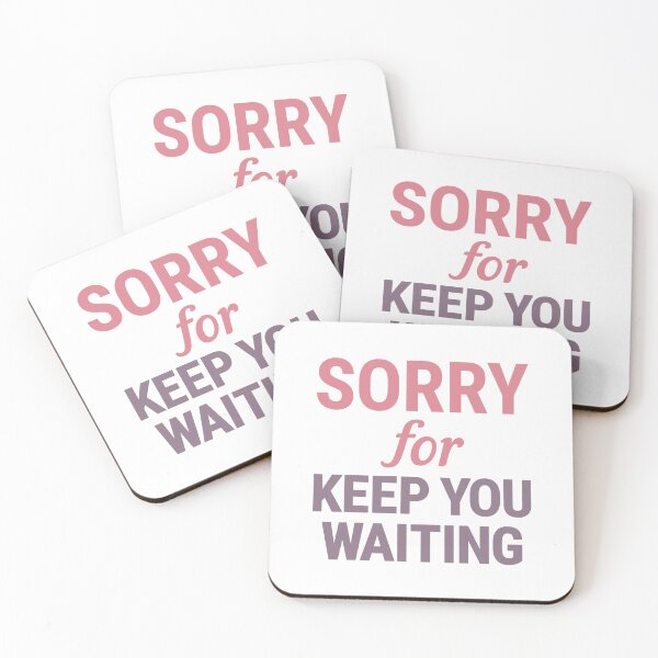 Item preview, Sorry for keep you waiting designed and sold by Innet.