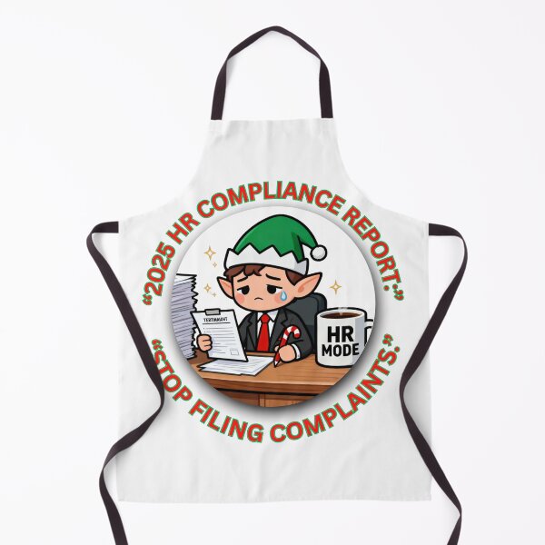 Item preview, Funny HR Christmas Gift – Compliance Report Stop Filing Complaints Elf designed and sold by MskynextDigitalstudio.