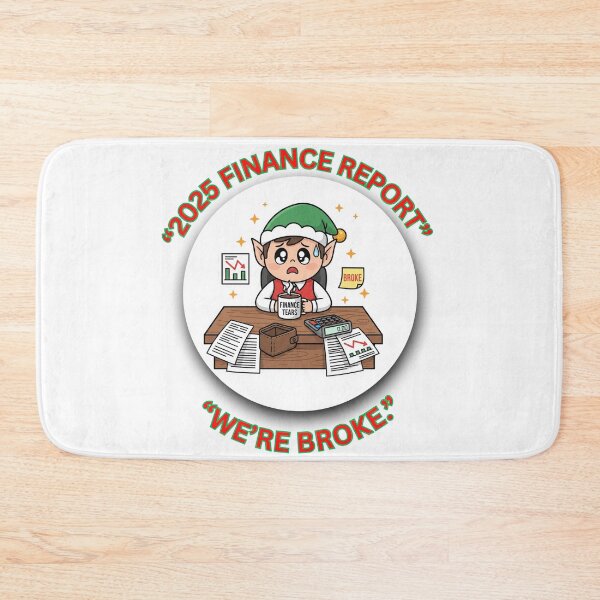 Item preview, 2025 Finance Report — We’re Broke Funny Christmas Office Finance Humor designed and sold by MskynextDigitalstudio.