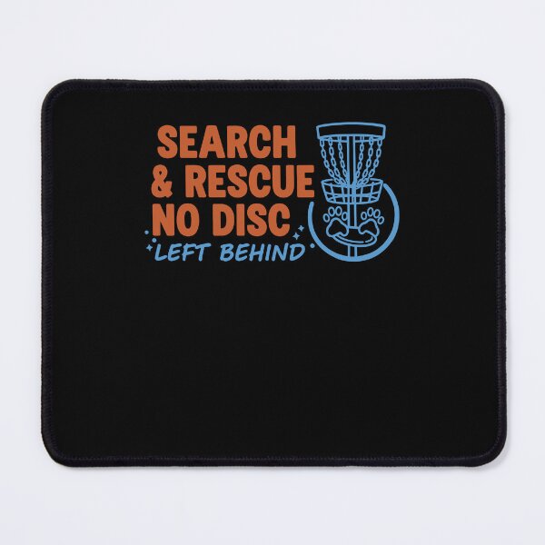 Item preview, Search And Rescue No Disc Left Behind Disc Golf designed and sold by LuminOrb.
