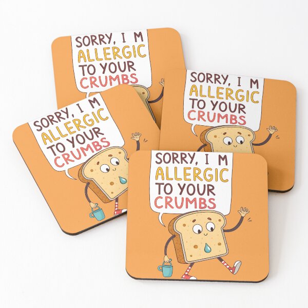 Item preview, Funny Gluten-Free Allergy Design – “Sorry, I’m Allergic to Your Crumbs” designed and sold by VividOrganica.