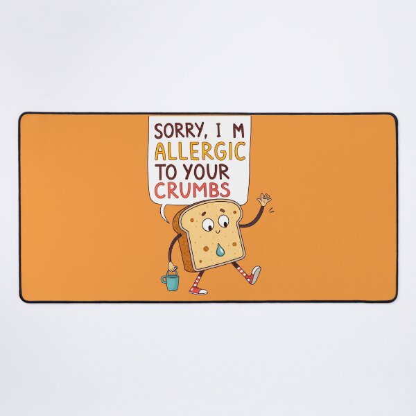 Item preview, Funny Gluten-Free Allergy Design – “Sorry, I’m Allergic to Your Crumbs” designed and sold by VividOrganica.