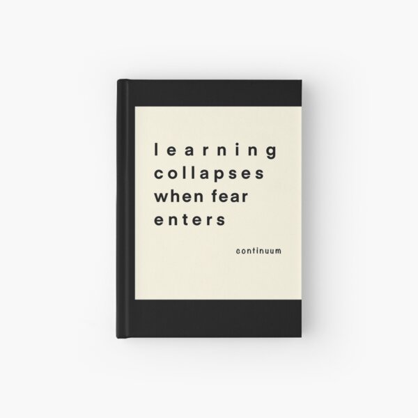 Learning collapses when fear enters Continuum Approach iServalan  Hardcover Journal
