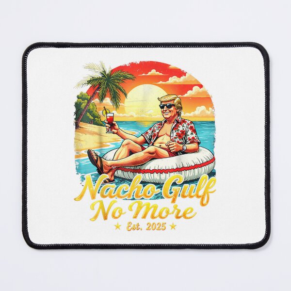 Item preview, Trump Beach Vacation - Nacho Gulf No More Est 2025 Tropical Art designed and sold by waebox.