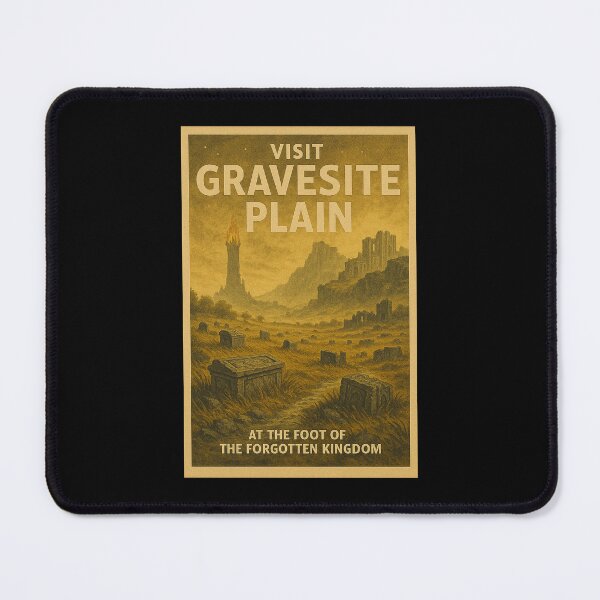 Item preview, Visit Gravesite Plain — At the Foot of the Forgotten Kingdom designed and sold by ChickenFund.
