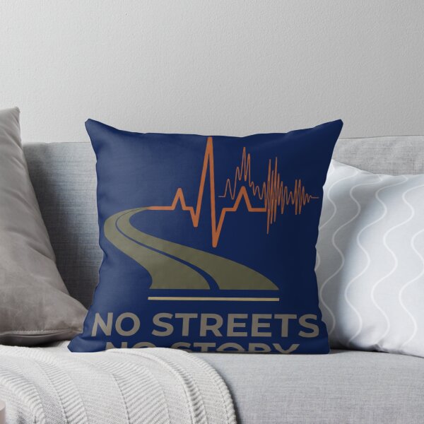 Item preview, No Streets No Story Urban Street Life Typography Design designed and sold by Maximilianos.