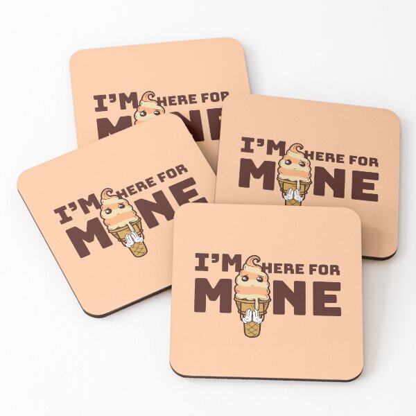 Item preview, I’m Here for Mine Ice Cream designed and sold by heyyoyeah63.
