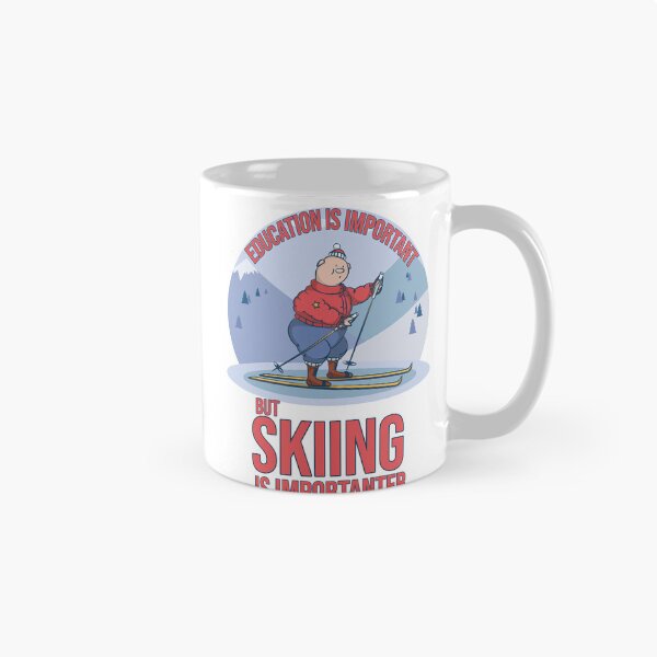 Item preview, Education Is Important but Skiing Is Importanter – Funny Ski Typography Design designed and sold by ArtsyExplorer.