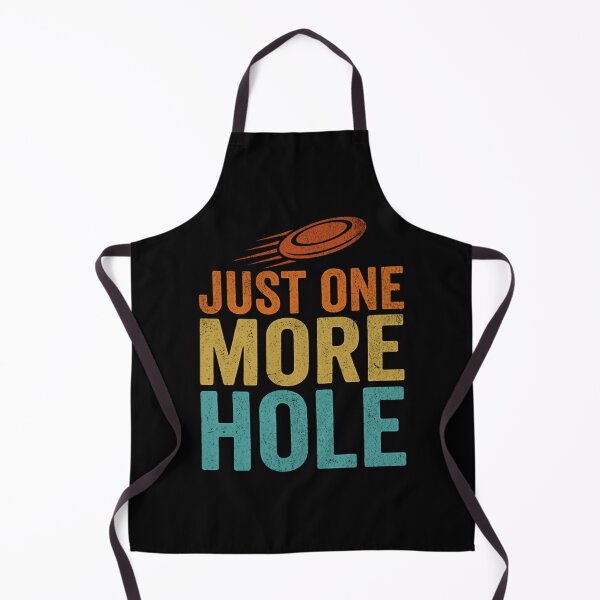 Item preview, Funny Just One More Hole Disc Golf Player Vintage designed and sold by Mason-Pride.