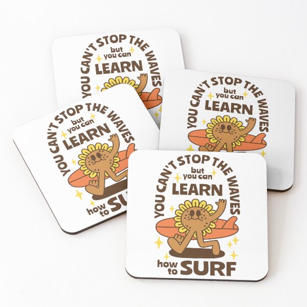 Item preview, You can't stop the waves but you can learn how to surf. designed and sold by monkik.
