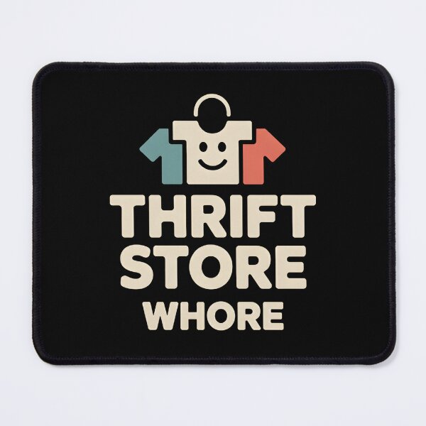 Item preview, Thrift Store Whore - This design is for confident, creative people who love vintage style, thrift shopping, and expressing their personality with humor, independence, and pride. designed and sold by ZyziowskyArt.