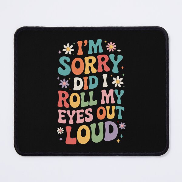 Item preview, Funny Sarcastic Joke Humor designed and sold by lilensgavadur.