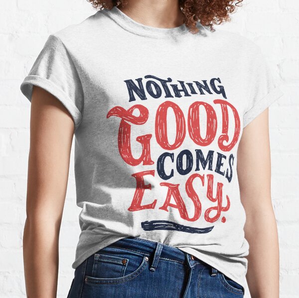 Item preview, Nothing Good Comes Easy - Typography Design designed and sold by Sebastian Stadler.