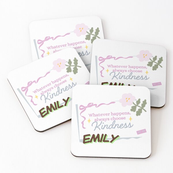 Item preview, Whatever Happens Always Choose Kindness – Emily Name Cute Quote Design designed and sold by Graphic Therapist.