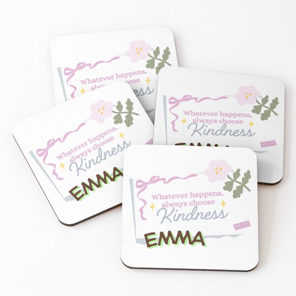 Item preview, Whatever Happens Always Choose Kindness – Emma Name Cute Quote Design designed and sold by Graphic Therapist.