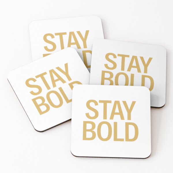 Item preview, Stay Bold:designed to inspire and encourage. designed and sold by Boundless PixelForge.