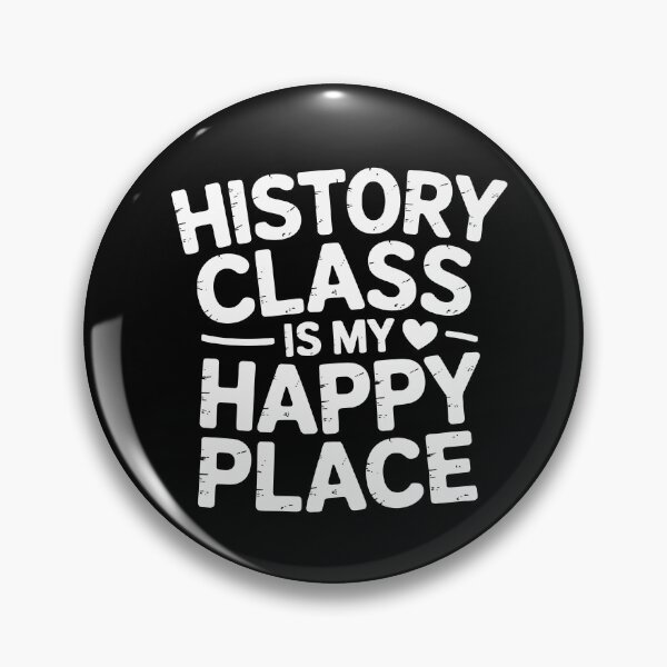 Item preview, History Class Is My Happy Place designed and sold by theartfulaspie.