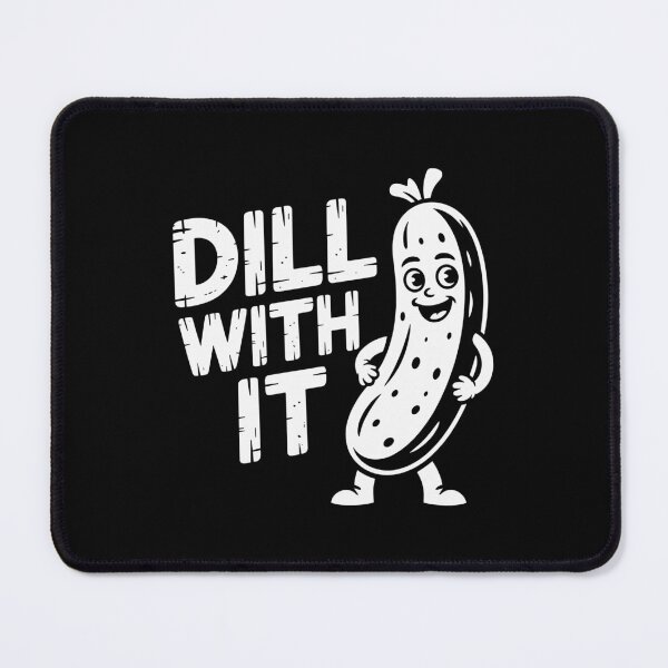 Item preview, Dill With It designed and sold by theartfulaspie.