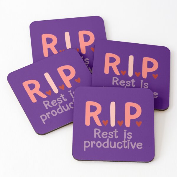 Item preview, R.I.P. – Rest Is Productive | Playful Self-Care Affirmation Design designed and sold by MyTshirtArt.