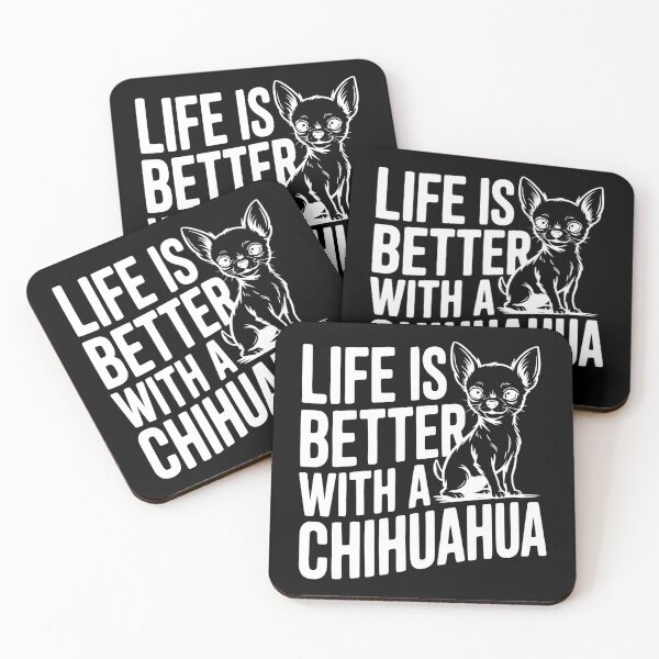 Item preview, Life is Better with a Chihuahua designed and sold by Frank Ring.