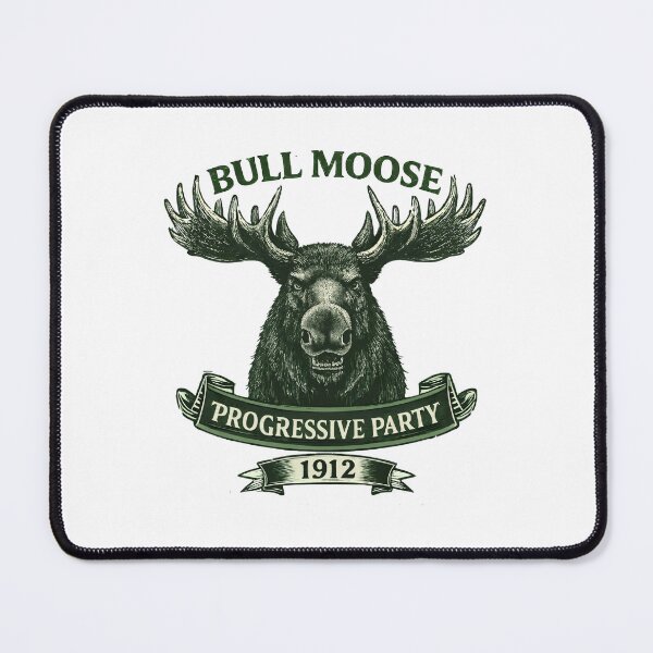 Item preview, Bull Moose Progressive Party 1912 Roosevelt Campaign designed and sold by The Junto Shop.