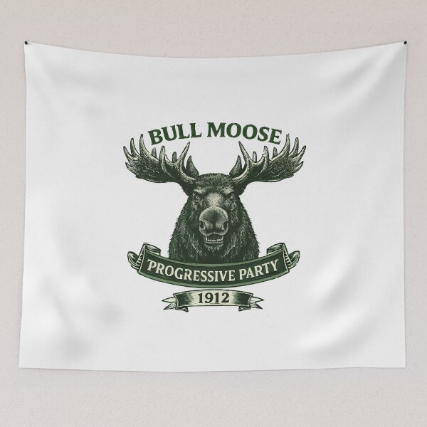Item preview, Bull Moose Progressive Party 1912 Roosevelt Campaign designed and sold by The Junto Shop.