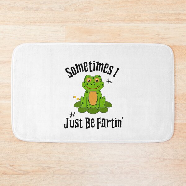 Item preview, Sometimes I Just Be Fartin Funny Frog designed and sold by Sartoris Art.