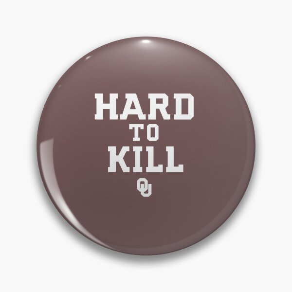 Item preview, Hard To Kill Oklahoma Sooners Fan designed and sold by FouChan.