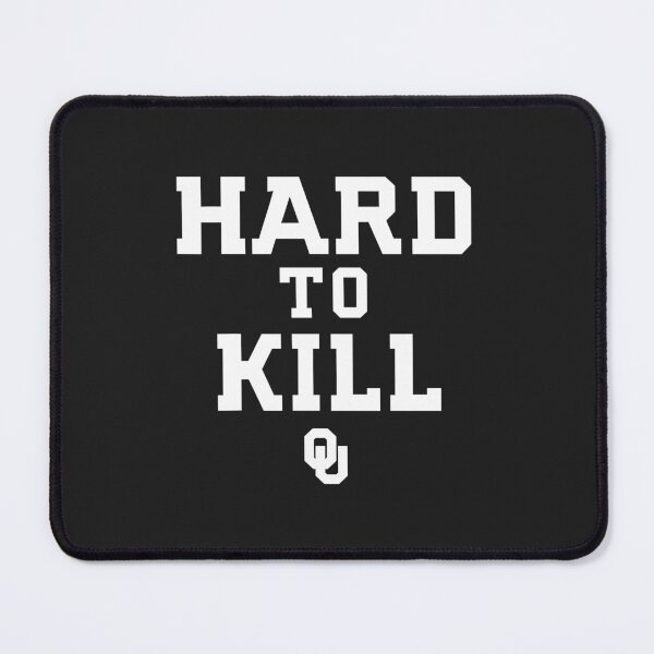 Item preview, Hard To Kill Oklahoma Sooners Fan designed and sold by FouChan.