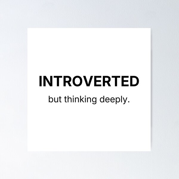 Item preview, Introverted but Thinking Deeply – Minimal Introvert Quote Sticker designed and sold by Low Social Battery Club.