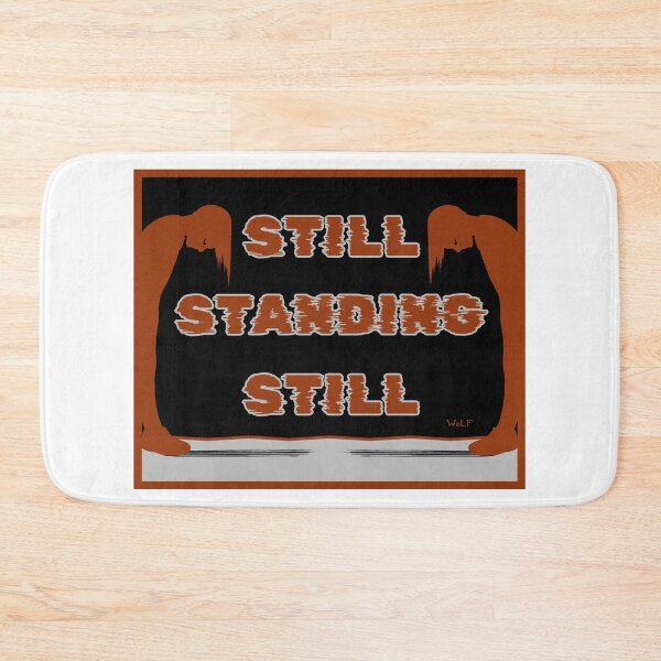 Item preview, STILL STANDING STILL designed and sold by Steven Wolf.