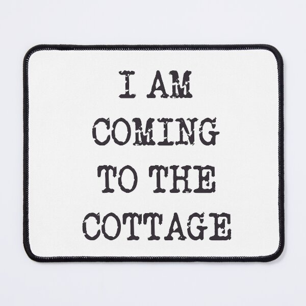Item preview, I am coming to the cottage designed and sold by Skyeleigh and Spideough.