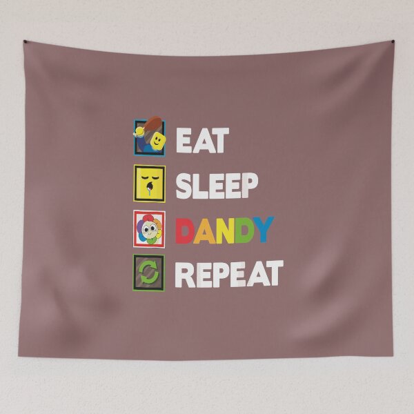 Item preview, Eat Sleep Dandy Repeat Gamer Humor designed and sold by FouChan.