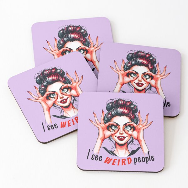 Item preview, I See Weird People Funny Graphic Design of a Girl designed and sold by Kruti Collection.