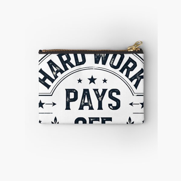 Item preview, Hard Work Pays Off designed and sold by Dxvect.