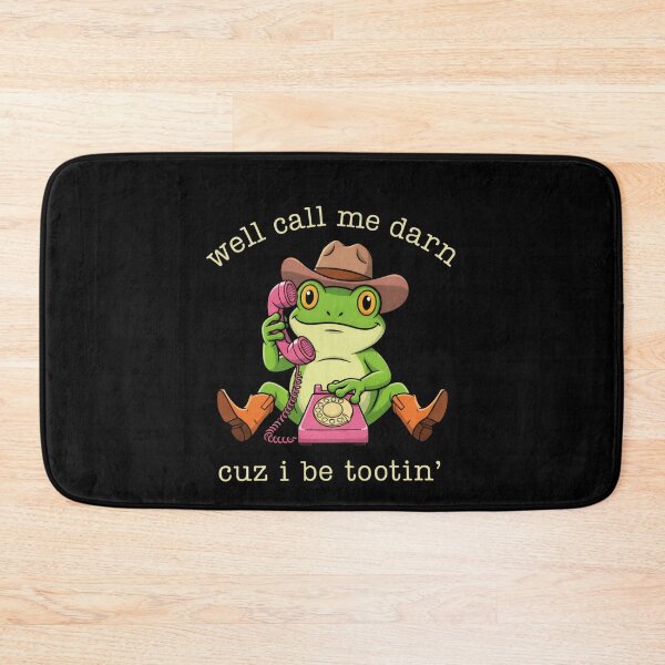 Item preview, Call Me Darn Cuz I Be Tootin, Funny and Humorous Cowboy Frog designed and sold by love3617.