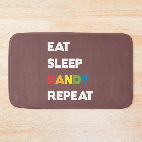 Item preview, Eat Sleep Dandy Repeat designed and sold by FouChan.