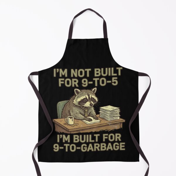 Item preview, Built for Garbage Racoon Trash Panda designed and sold by Frog Level Treasures.
