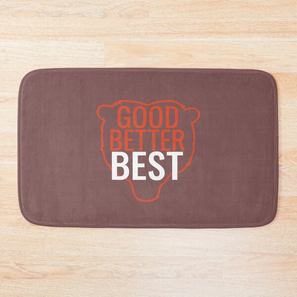 Item preview, Good Better Best Bear Motivation Sports Fan designed and sold by FouChan.