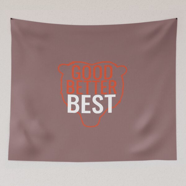 Item preview, Good Better Best Bear Motivation Sports Fan designed and sold by FouChan.