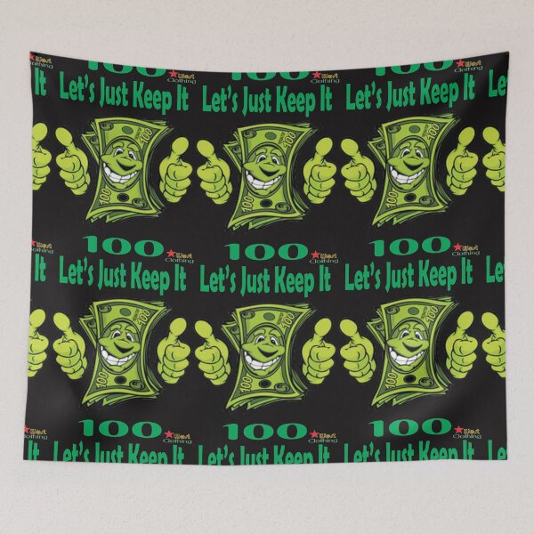 Item preview, Let's Just Keep It 100 designed and sold by MBlack100.