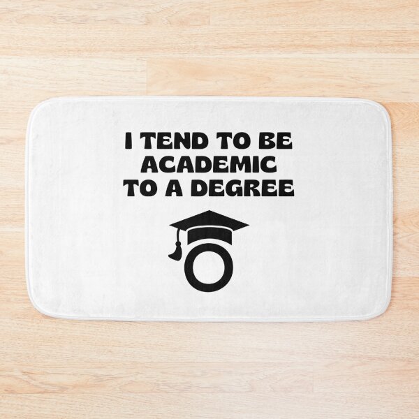 Item preview, Amusing Academic to a Degree. designed and sold by MPC-Mince-Pies.